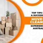 Top Tips for a Successful Move-in Cleaning Experience in Australia